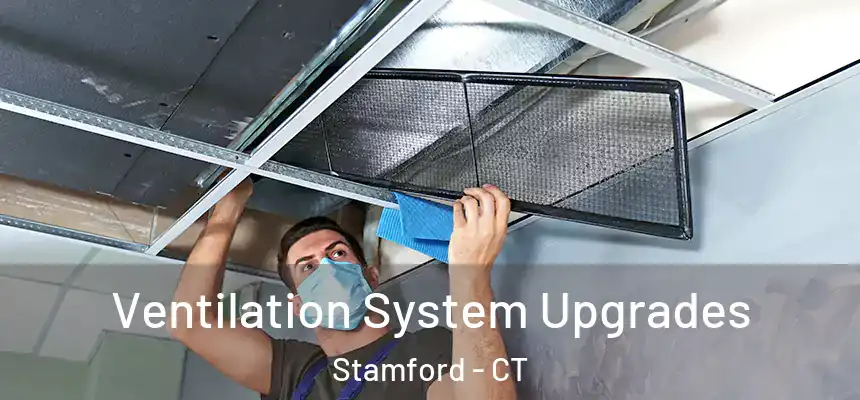  Ventilation System Upgrades Stamford - CT